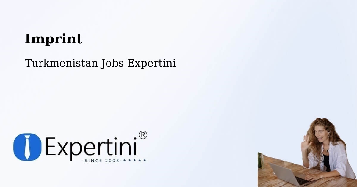 Imprint – Farap - Turkmenistan Jobs Expertini