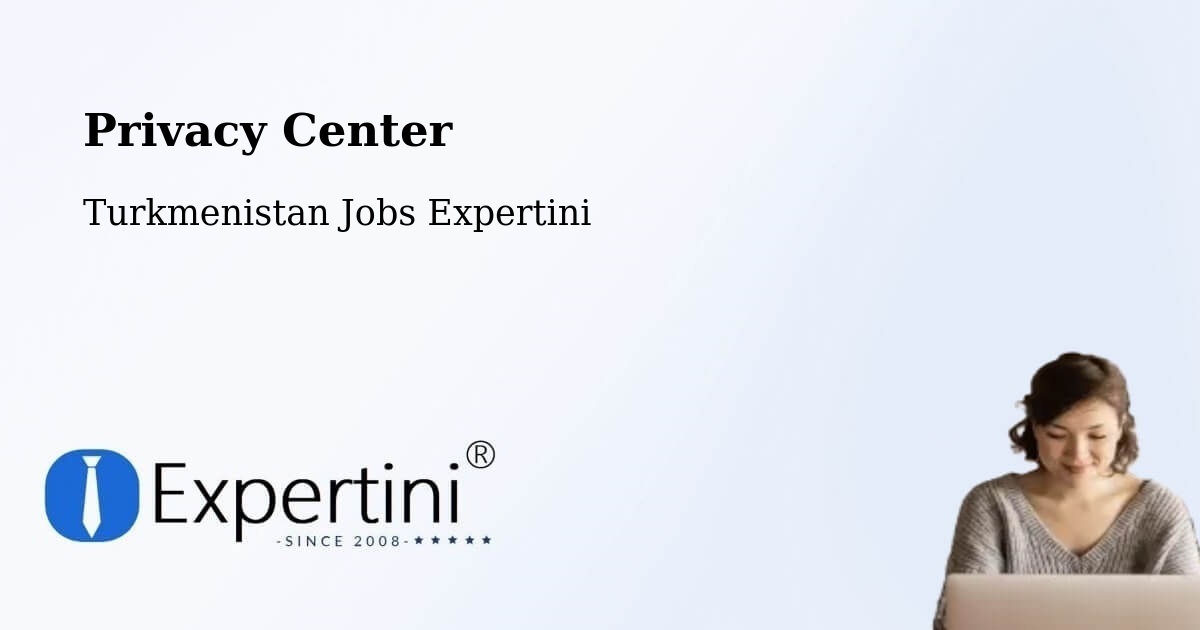 Privacy Policy – Farap - Turkmenistan Jobs Expertini